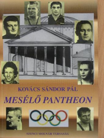 Kovács Sándor Pál - Mesélő pantheon [antikvár]