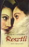COMBÜCHEN, SIGRID - Resztli [antikvár]