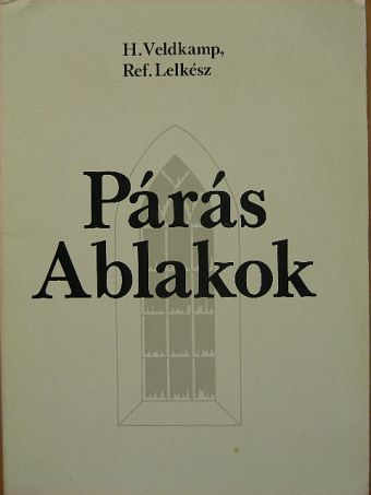 H. Veldkamp - Párás Ablakok [antikvár]