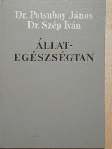 Dr. Potsubay János - Állategészségtan [antikvár]
