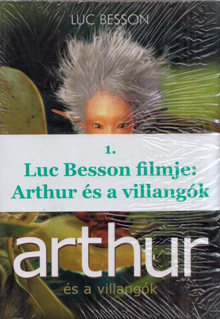 Luc Besson - Arthur és a Villangók / Arthur és a Tiltott Város [antikvár]
