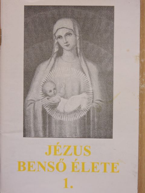 Baij Mária Cecilia - Jézus benső élete 1. [antikvár]