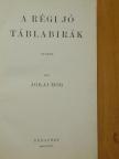 Jókai Mór - A régi jó táblabírák [antikvár]