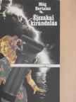 Mág Bertalan - Éjszakai kirándulás [antikvár]