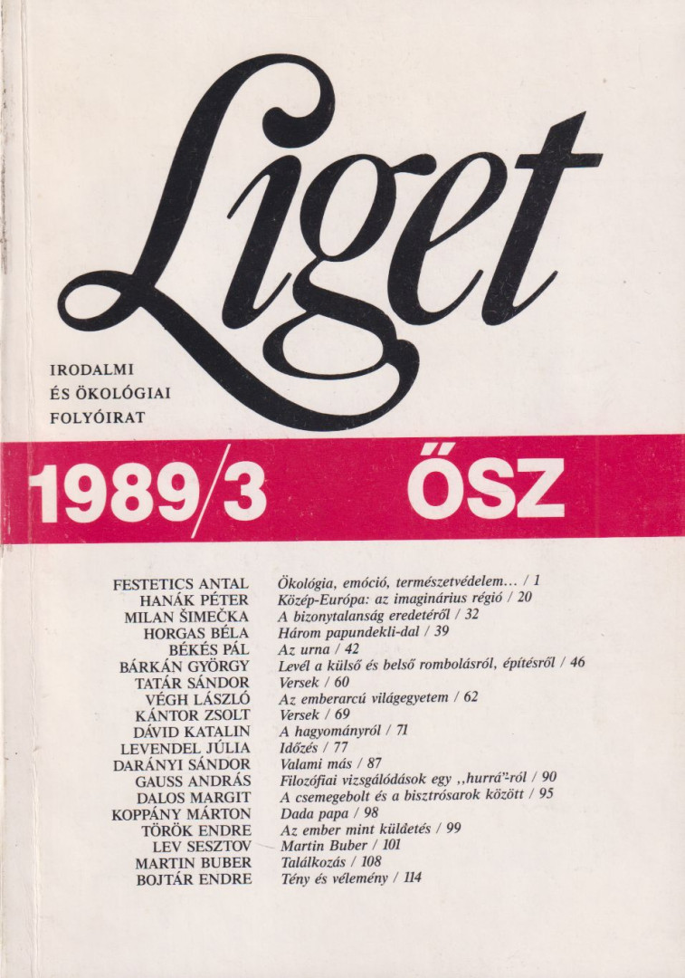 Levendel Júlia, Horgas Béla - Liget 1989/3. ősz [antikvár]