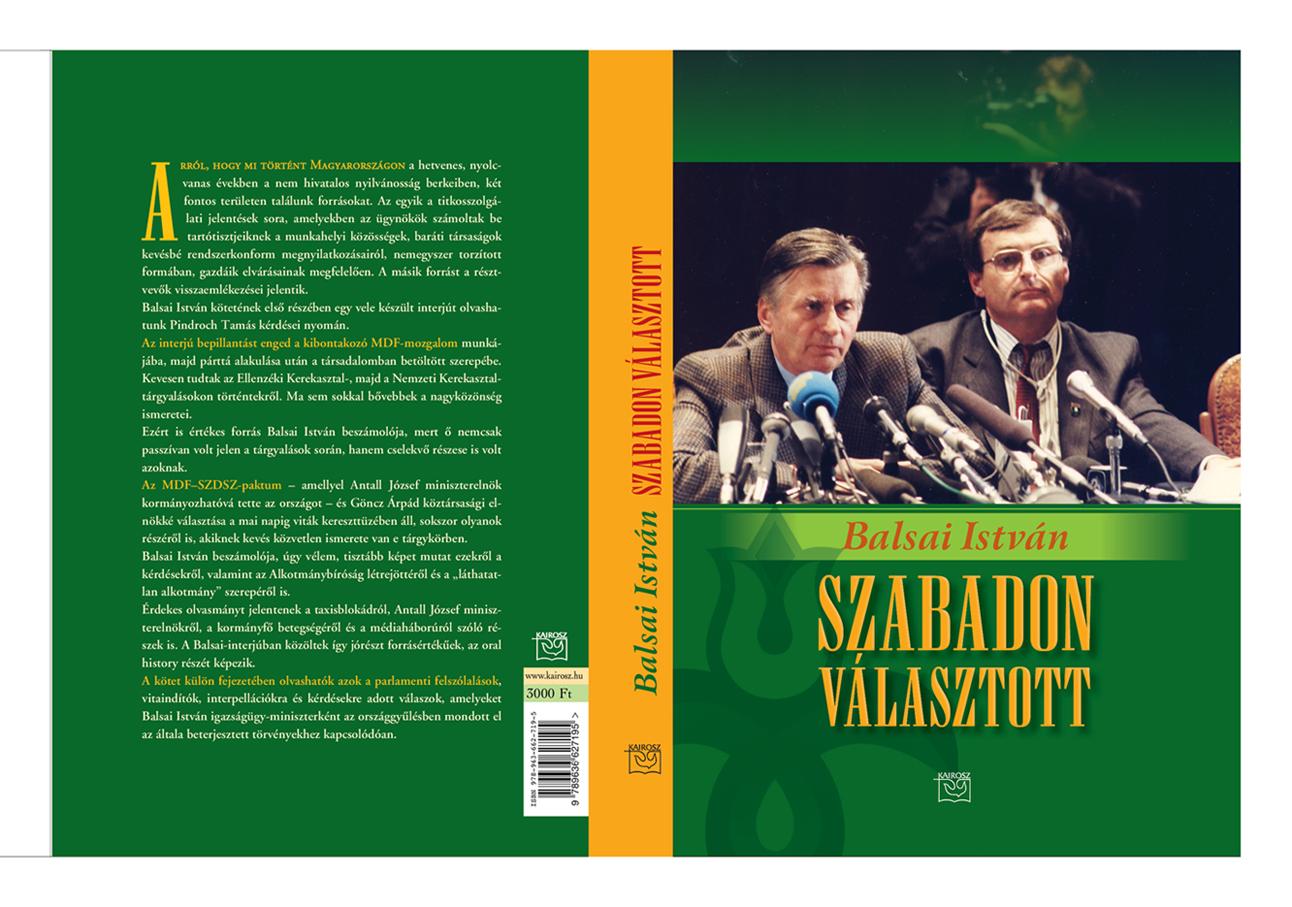 Balsai István - Szabadon választott [szépséghibás]
