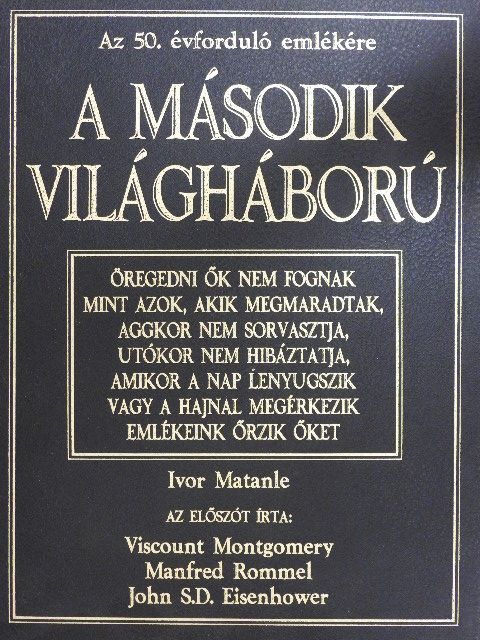 Ivor Matanle - A második világháború [antikvár]