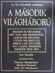 Ivor Matanle - A második világháború [antikvár]