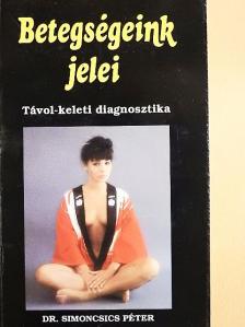 Dr. Simoncsics Péter - Betegségeink jelei [antikvár]