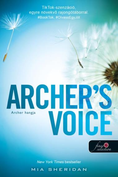 Mia Sheridan - Archer's Voice - Archer hangja (A szerelem csillagjegyében 4.) [szépséghibás]