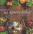 Hémangi Dévi Dászi - Kóstolj bele az ájurvédába [antikvár]