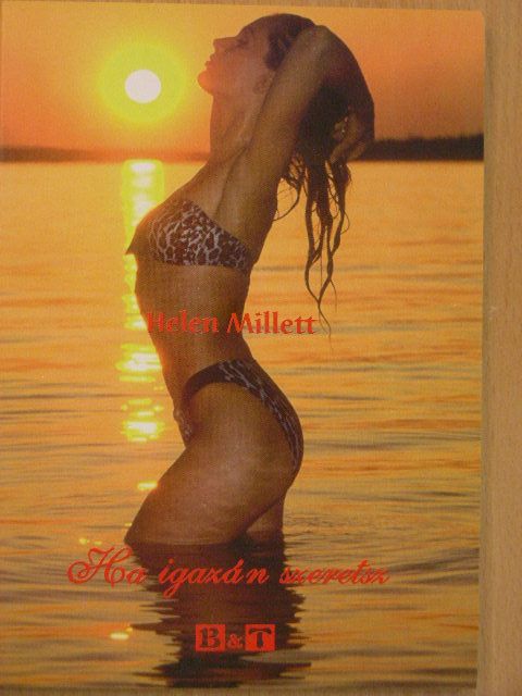 Helen Millett - Ha igazán szeretsz [antikvár]
