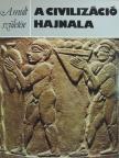David Oates - A civilizáció hajnala [antikvár]