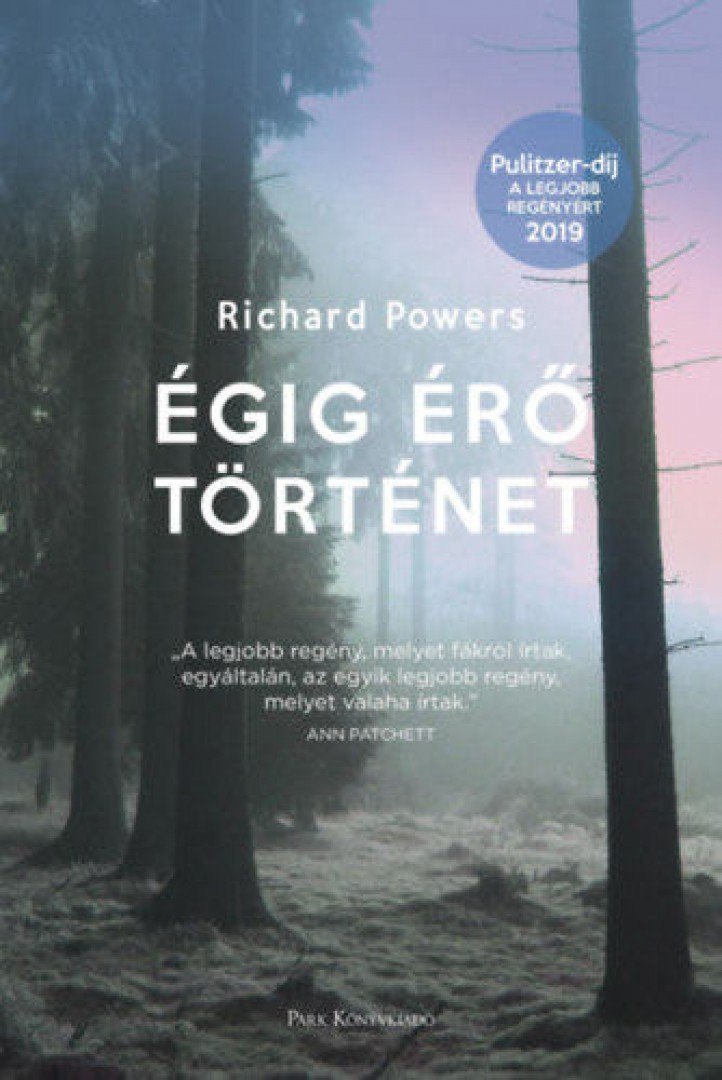 Richard Powers - Égig érő történet [antikvár]