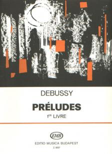 DEBUSSY - PRÉLUDES 1er LIVRE POUR PIANO (SOLYMOS PÉTER)