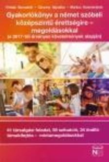 Gyakorlókönyv A Német Szóbeli Középszintű Ér. Megoldásokkal
