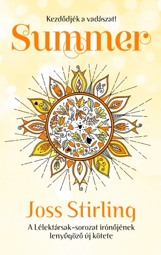 Joss Stirling - Summer - Kezdődjön a vadászat! [eKönyv: epub, mobi]