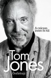 TOM JONES - Tom Jones - Önéletrajz [eKönyv: epub, mobi]