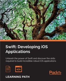 Andrew J Wagner, Giordano Scalzo, Jon Hoffman - Swift: Developing iOS Applications [eKönyv: epub, mobi]