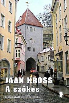 Jaan Kross - A szökés