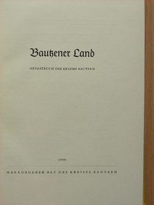 Heimatbuch Bautzener Land [antikvár]