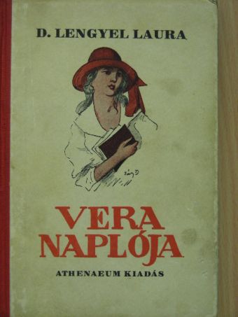 D. Lengyel Laura - Vera naplója [antikvár]