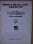 Baloghné Ábrányi Hedvig - Országos éremcsere-közvetítés 1996/2. [antikvár]