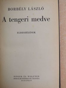 Borbély László - A tengeri medve [antikvár]
