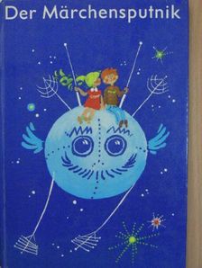 Der Märchensputnik [antikvár]