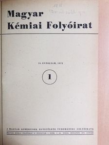 Magyar Kémiai Folyóirat 1973. január-december [antikvár]