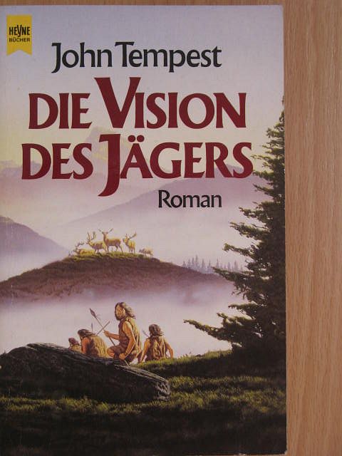 John Tempest - Die Vision des Jägers [antikvár]