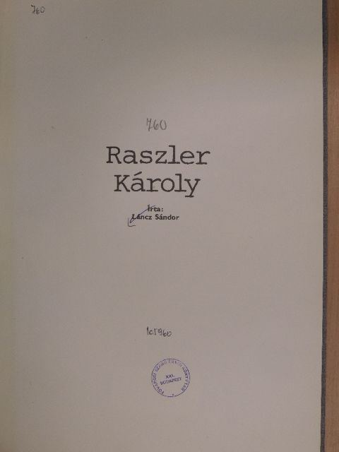 Láncz Sándor - Raszler Károly [antikvár]