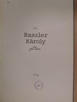 Láncz Sándor - Raszler Károly [antikvár]