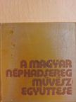 Módos Péter - A Magyar Néphadsereg Művészegyüttese (minikönyv) (számozott) [antikvár]