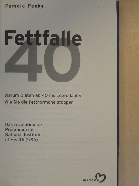 Pamela Peeke - Fettfalle 40 [antikvár]