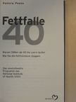 Pamela Peeke - Fettfalle 40 [antikvár]
