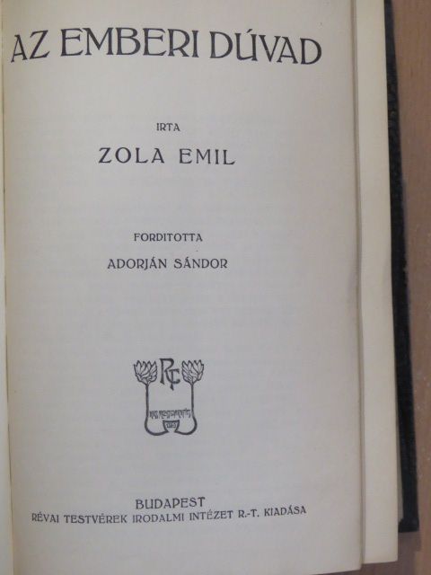 Zola Emil - Az emberi dúvad/A pénz [antikvár]