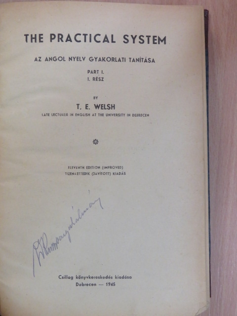 T. E. Welsh - The practical system I-II. [antikvár]