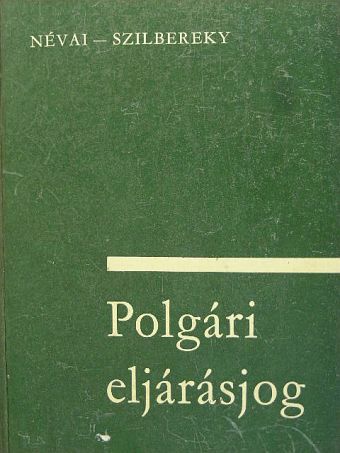 Dr. Névai László - Polgári eljárásjog [antikvár]
