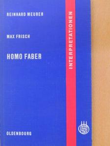Max Frisch - Homo Faber [antikvár]