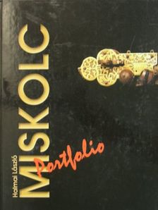 Somorjai Lehel - Miskolc Portfolio - CD-vel [antikvár]