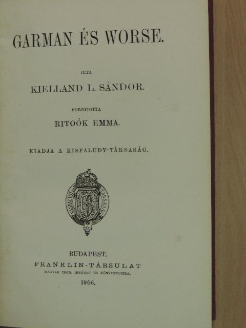 Kielland L. Sándor - Garman és Worse [antikvár]