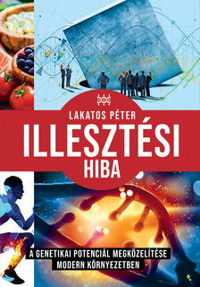 Lakatos Péter - Illesztési hiba [eKönyv: epub, mobi]