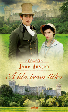 Jane Austen - A Klastrom titka [eKönyv: epub, mobi]