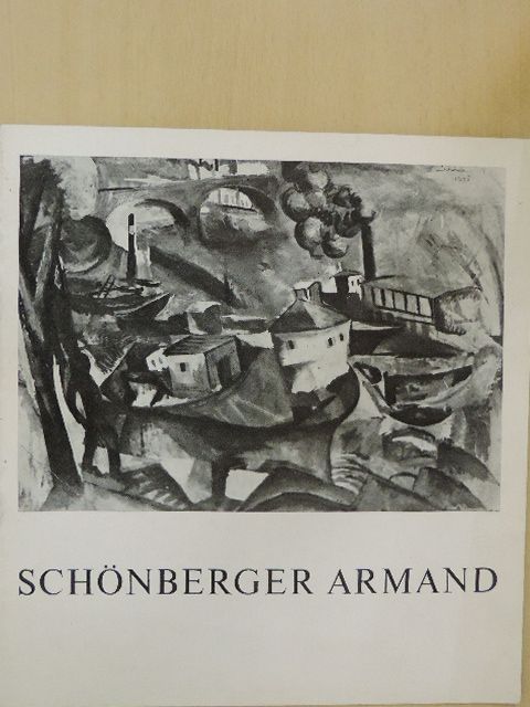 Szij Béla - Schönberger Armand kiállítása [antikvár]