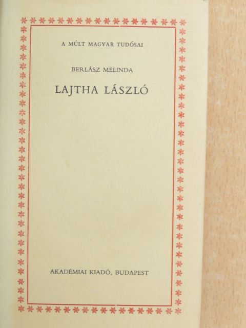 Berlász Melinda - Lajtha László [antikvár]