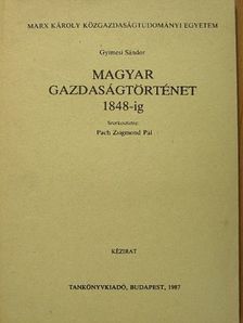 Buza János - Magyar gazdaságtörténet 1848-ig [antikvár]