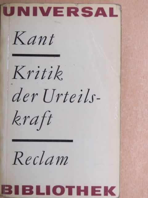 Immanuel Kant - Kritik der Urteilskraft [antikvár]