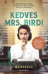 AJ Pearce - Kedves Mrs. Bird! [eKönyv: epub, mobi]