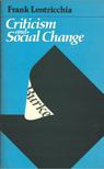 Frank Lentricchia - Criticism and Social Change [antikvár]